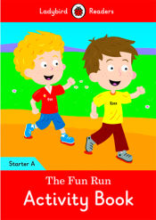 Portada de THE FUN RUN ACTIVITY BOOK (LB)