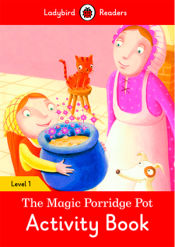 Portada de THE MAGIC PORRIDGE POT ACTIVITY BOOK (LB)