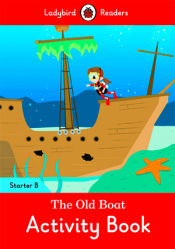 Portada de THE OLD BOAT ACTIVITY BOOK (LB)