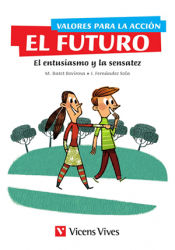 Portada de VALORES PARA LA ACCION: EL FUTURO