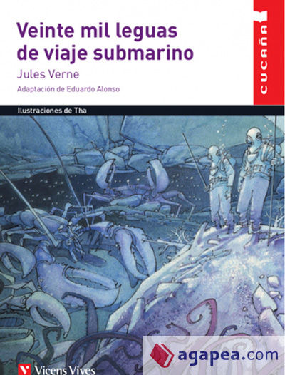 VEINTE MIL LEGUAS DE VIAJE SUBMARINO (CUCA„A)