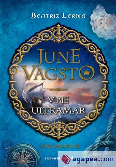 June Vagsto. Viaje a ultramar June Vagsto. Viaje a ultramar