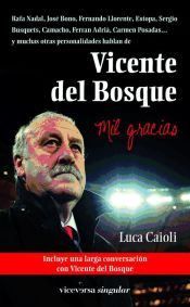 Portada de Vicente del Bosque. Mil gracias