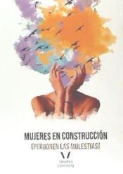 Portada de MUJERES EN CONSTRUCCI&Oacute;N
