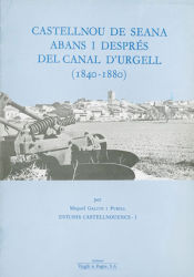 Portada de Castellnou de Seana abans i després del Canal d'Urgell (1840-1880)