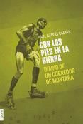 Portada de Con los pies en la sierra: diario de un corredor de montaña (Ebook)