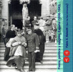 Portada de Fiesta, política y religión. España (1936-1943 (Ebook)