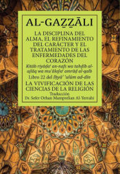 Portada de La disciplina del alma, el refinamiento del carácter y el tratamiento de las enfermedades del corazón : Libro 22