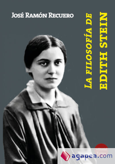 LA FILOSOFIA DE EDITH STEIN - JOSE RAMON RECUERO ASTRAY; GERMAN RUEDA ...