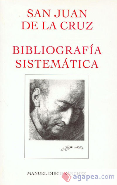 Bibliografía sistemática de san Juan de la Cruz