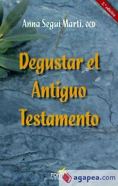 Degustar el Antiguo Testamento