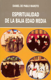 Portada de Espiritualidad de la baja Edad Media