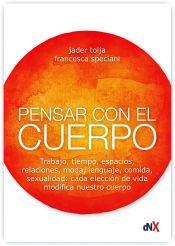 Portada de Pensar con el cuerpo