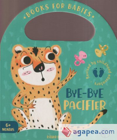 Books for Babies - Bye-bye Pacifier