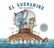 Portada de El submarino que no quería hundirse