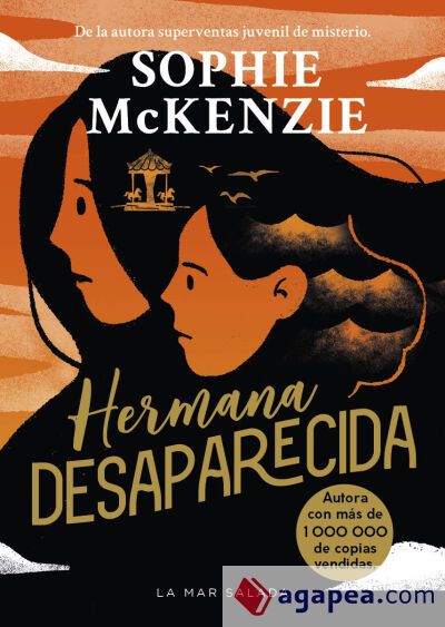 Hermana Desaparecida / Sister, Missing (Spanish Edition)