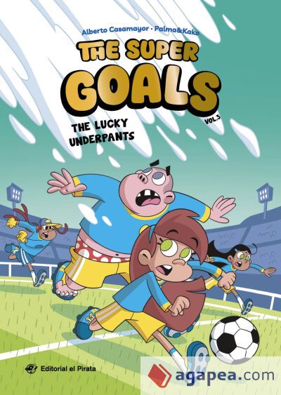 The Super Goals 03 - The Lucky Underpants