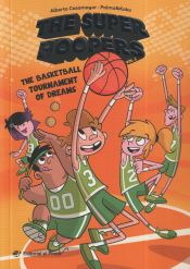 Portada de The Super Hoopers - The Basketball Tournament of Dreams