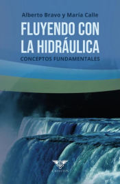 Portada de Fluyendo con la hidráulica