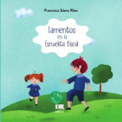 Portada de Lamentos en la escuelita fiscal