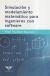 Portada de Simulación y modelamiento matemático para ingenieros con software, de Yhon Fuentes Huamán