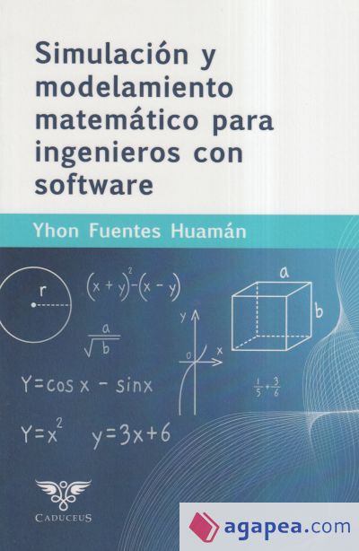 Simulación y modelamiento matemático para ingenieros con software