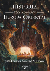 Portada de Historia para comprender Europa Oriental