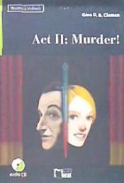 Portada de ACT II : MURDER ! READING AND TRAINING STEP TWO B1.1