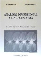 Portada de Análisis dimensional y sus aplicaciones: II. Aplicaciones a mecánica de fluidos