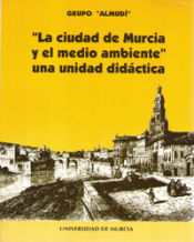 Portada de Ciudad de murcia y el medio ambiente, la