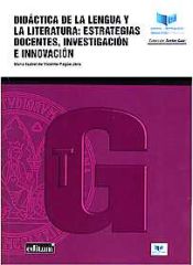 Portada de Didáctica de la lengua y la literatura: Estrategias docentes, investigación e innovación