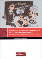 Portada de Ense&ntilde;anza, adquisici&oacute;n y aprendizaje de la lengua extranjera