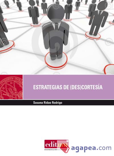 Estrategias de (des)cortesía en las mediaciones laborales