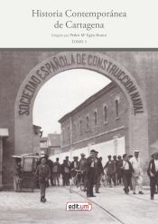 Portada de Historia Contemporánea de Cartagena. Obra completa