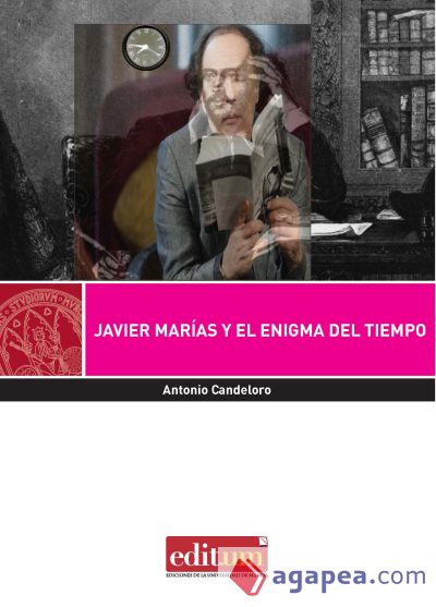 Javier Marías y el Enigma del Tiempo