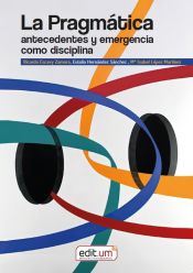 Portada de La Pragmática: Antecedentes y Emergencia Como Disciplina