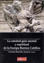 Portada de La catedral guía mental y espiritual de la europa barroca católica