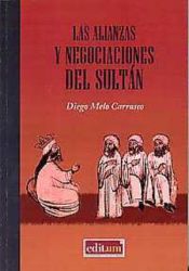 Portada de Las Alianzas y Negociaciones del Sultán