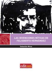 Portada de Las Invenciones Míticas de Felisberto Hernández