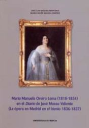 Portada de Maria manuela oreiro de lema (1818-1854) en el diario de jose musso valiente (la opera en madrid en el bienio 1836-1837)