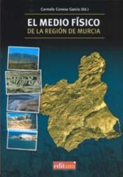 Portada de Medio fisico de la region de murcia, el