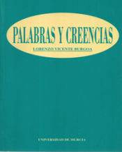 Portada de Palabras y creencias: ensayo critico acerca de la comunicacion humana y de las creencias