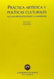 Portada de Practica artistica y politicas culturales