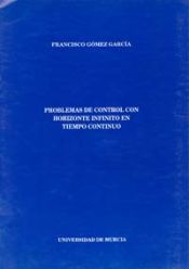 Portada de Problemas de control con horizonte infinito en tiempo continuo