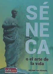 Portada de Séneca o el arte de la vida