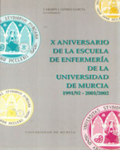 Portada de X Aniversario de la Escuela de Enfermeria de la Universidad de Murcia