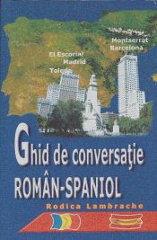 Portada de Ghid de conversatie Român-Spaniol