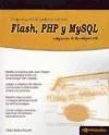 Portada de Programación de páginas web con Flash, PHP y MySQL: integración de tecnología web