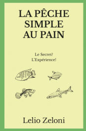 Portada de La Pêche Simple au Pain