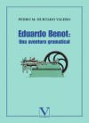 Eduardo Benot: Una aventura gramatical